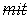 mit